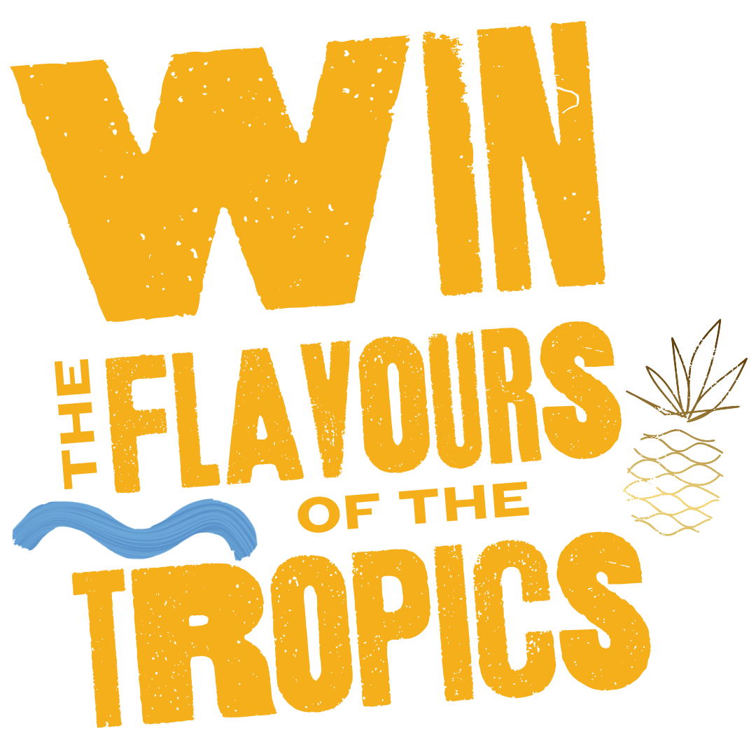 Win the flavours of the tropics
